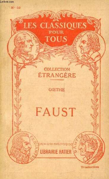 FAUST, 1re PARTIE (Traduction) (Les Classiques Pour Tous)