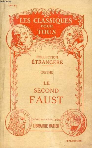 LE SECOND FAUST (Traduction) (Les Classiques Pour Tous)