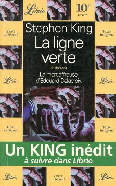 LA LIGNE VERTE, 4e EPISODE, LA MORT AFFREUSE D'EDOUARD DELACROIX | Immagine principale