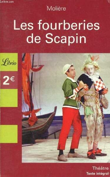 LES FOURBERIES DE SCAPIN