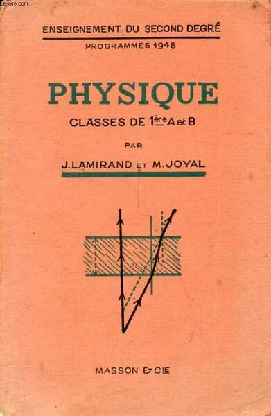 PHYSIQUE, CLASSES DE 1re A ET B