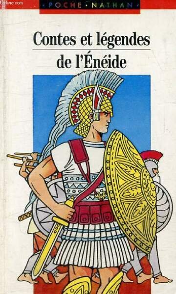 CONTES ET RECITS DE L'ENEIDE (Arc-en-Poche, Contes et L�gendes)