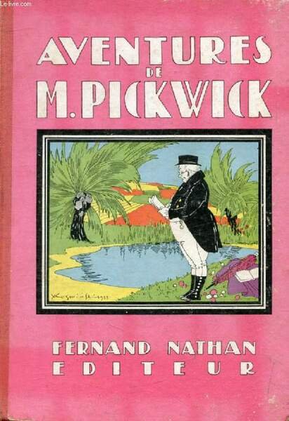 AVENTURES DE M. PICKWICK (Oeuvres C�l�bres pour la Jeunesse)