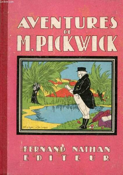 AVENTURES DE M. PICKWICK (Oeuvres C�l�bres pour la Jeunesse)