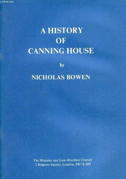 A HISTORY OF CANNING HOUSE | Immagine principale