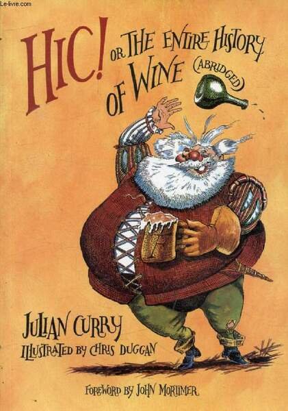 HIC ! OR THE ENTIRE HISTORY OF WINE (ABRIDGED) | Immagine principale