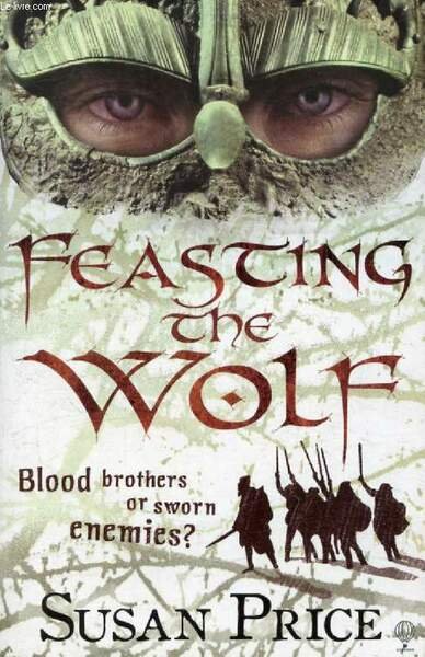 FEASTING THE WOLF
