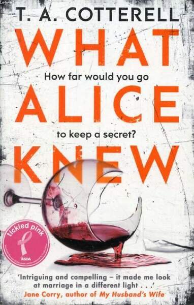 WHAT ALICE KNEW