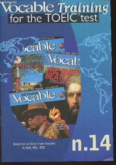 Vocable training for the TOEIC test n°14- january 24, 2002-Sommaire: …