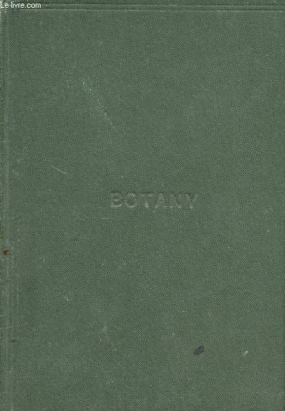 Botany for matriculation. Part I. A general account of the …