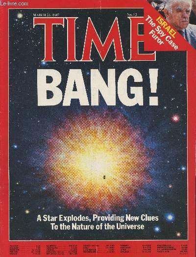Time Vol 129 n°12 - March 23, 1987Sommaire: Death of a star- Europe: the charm offensive- the spy case: Furor in Jerusalem- Polluting China's good Earth- technology and the Womb-Franco Zeffirelli in Chinatown- Reclaiming a Vital Heritage- etc.