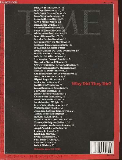 Time Vol 187 n°24- 2016-Sommaire: Why did they die? Orlando tragedy- Safe spaces no more- The hollow alliance- The nostalgia for British exceptionalism behind Brexit- Why Microsoft is acquiring Linkedin- Fan frenzy mars the Euro 2016 soccer tournament- da