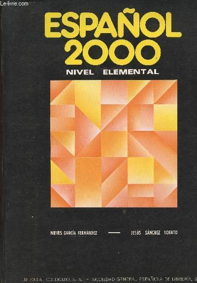 Espanol 2000 nivel elemental