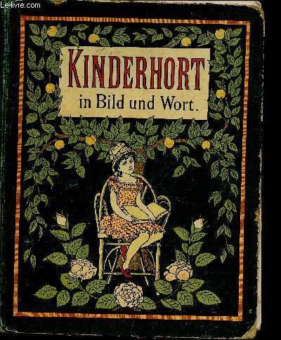 Kinderhort in Bild und Wort