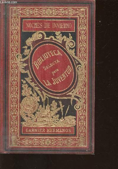 Noches de Invierno (Collection "Biblioteca selecta para la juventud")