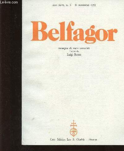 Belfagor anno XLVII, n°6, 30 novembre 1992 : Prezence del labirinto, par Claudio Pogliano - Lettere di Cechov : la carta che surroga la vita, par Giampaolo Rugarli - Georges Perec, par Marco de Lorenzo Poz - etc