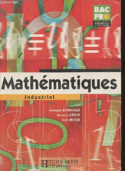 Mathématiques industriel- Bac Pro 1ère-terminale