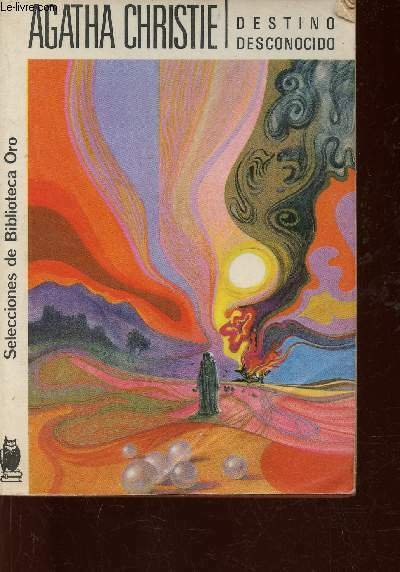 Destino Desconocido (Collection "Selecciones de Biblioteca Oro", n°149)