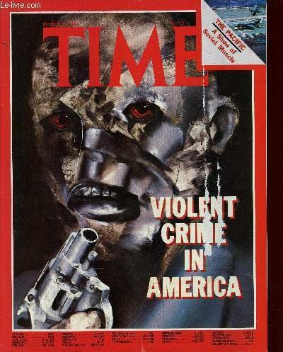 Time n°12, March 23, 1981 : Violent crime in America. …