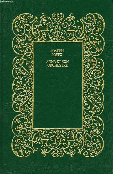 ANNA ET SON ORCHESTRE