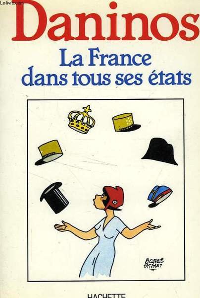 LA FRANCE DANS TOUS SES ETATS