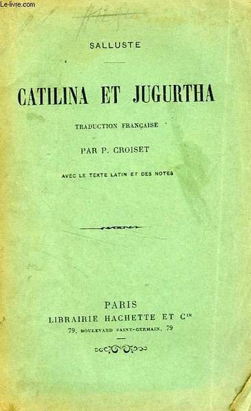 CATILINA ET JUGURTHA