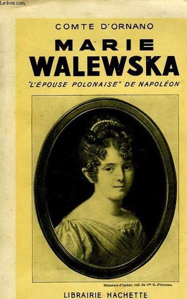 MARIE WALEWSKA "L'EPOUSE POLONAISE" DE NAPOLEON