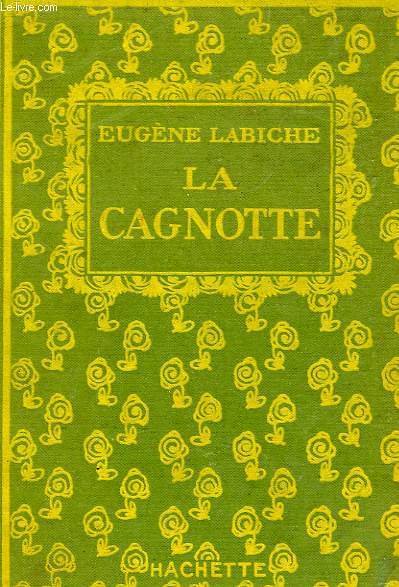 LA CAGNOTTE, LA GRAMAIRE et L'AFFAIRE DE LA RUE DE … | Immagine principale