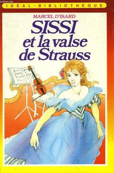 SISSI ET LA VALSE DE STRAUSS