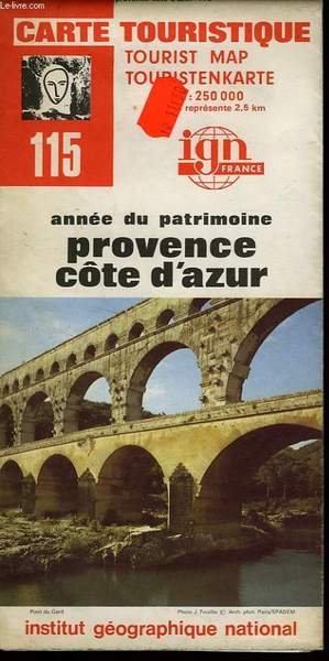 IGN, CARTE TOURISTIQUE 1:250000, n�115, PROVENCE COTE D'AZUR