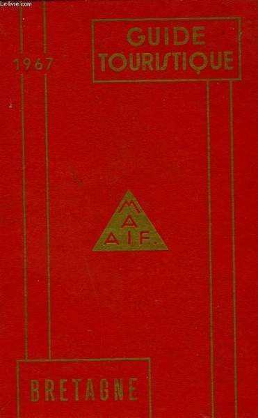 GUIDE TOURISTIQUE 1967 BRETAGNE
