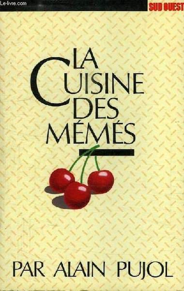 LA CUISINE DES MEMES
