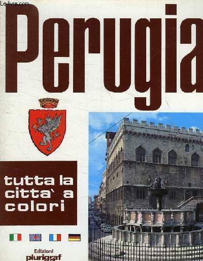 PERUGIA ARTE E STORIA