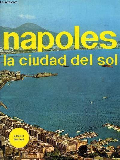 NAPOLES LA CIUDAD DEL SOL | Immagine principale