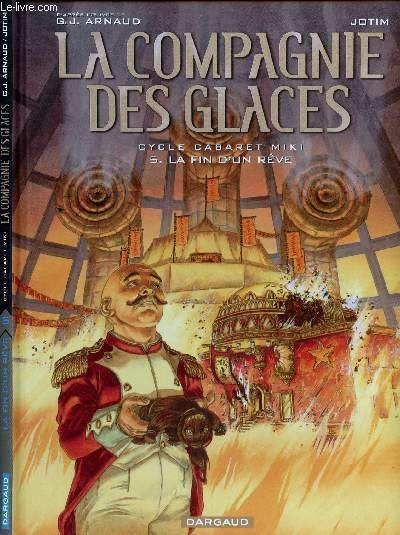 LA COMPAGNIE DES GLACES - CYCLE CABARET MIKI - TOME …