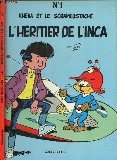 KHENA ET LE SCRAMEUSTACHE - TOME 1 : L'HERITIER DE …