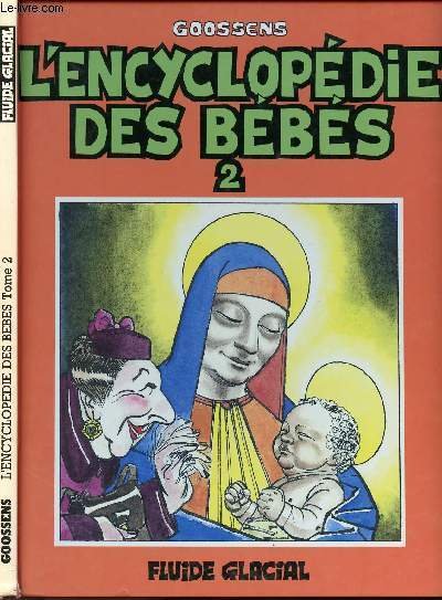 L'ENCYCLOPEDIE DES BEBES - TOME 2.