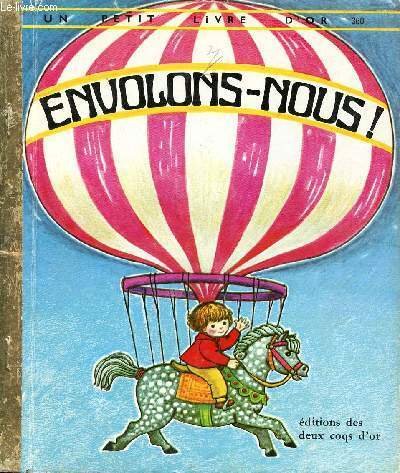 Envolons-nous ! - Un petit livre d'or n�360