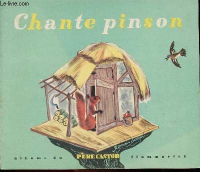 Chantepinson / Collection P�re Castor