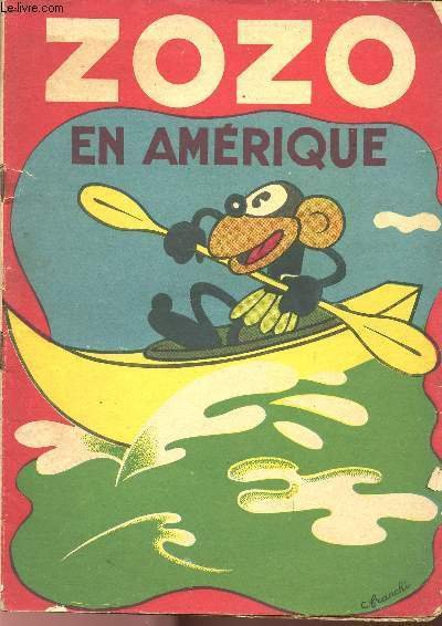 ZOZO - N�2 : ZOZO EN AMERIQUE.