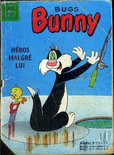 Bug's Bunny - bimensuel n�118 - Cochonnet : H�ros malgr� …