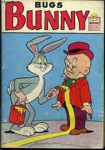 Bug's Bunny - Mini-g�ant - mensuel n�85 - Le clou …