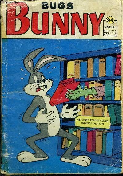 Bug's Bunny - Mini-g�ant - mensuel n�94 - Vrais choux …