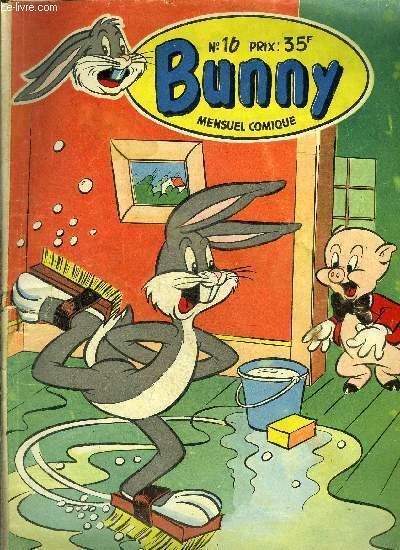 Bug's Bunny - mensuel comique n�16 - Celui qui sent …