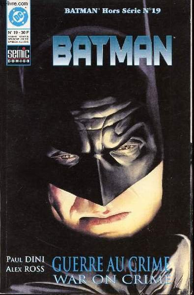 Batman Collection - n�19 - Hors s�rie - Guerre au …
