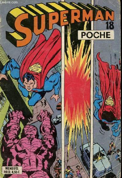 Superman - Poche n�18 - L'attaque du Kryptono�de !