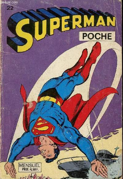 Superman - Poche n�22 - Prisonnier � 6.000 m�tres d'altitude