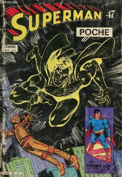 Superman - Poche n�47 - Il �tait deux fois !