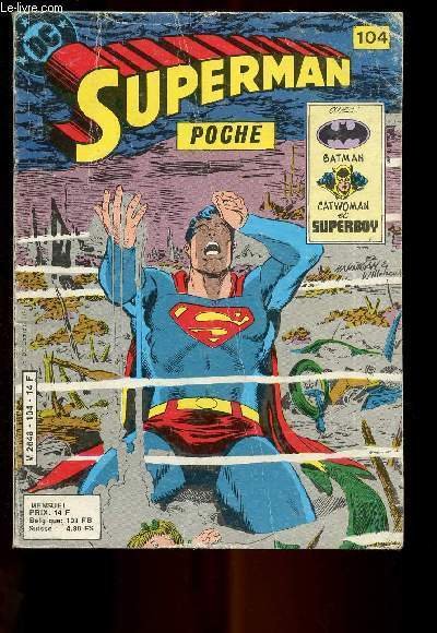 Superman - Poche n�104 - Le jour o� la terre …