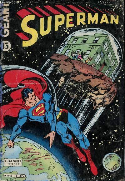 Superman - G�ant n�13 - La "chose" venue d'ailleurs